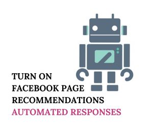 Facebook Page Recommendations Automated Responses
